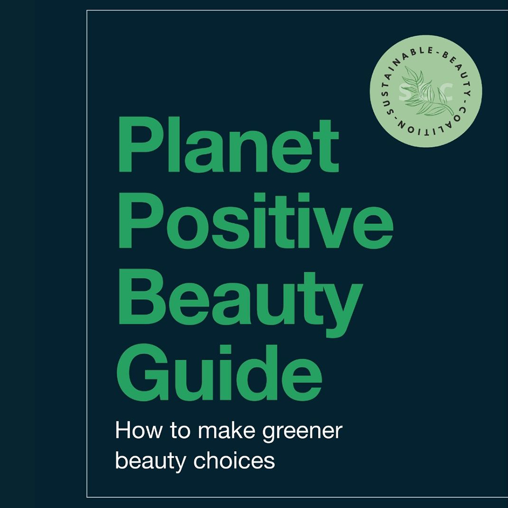 The Planet Positive Beauty Guide 